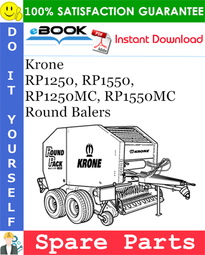 Krone RP1250, RP1550, RP1250MC, RP1550MC Round Balers Spare Parts Catalog
