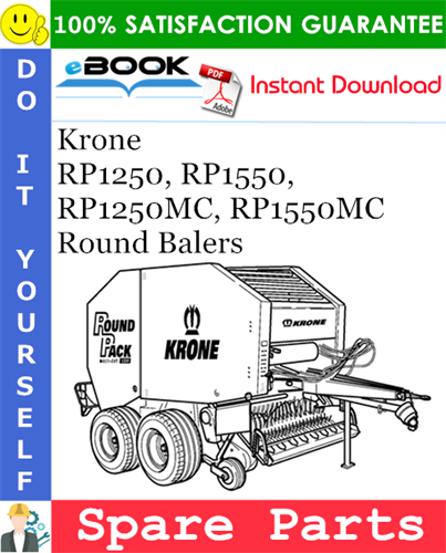 Krone RP1250, RP1550, RP1250MC, RP1550MC Round Balers Spare Parts Catalog