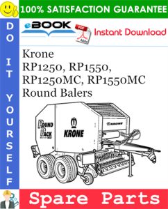 Krone RP1250, RP1550, RP1250MC, RP1550MC Round Balers Spare Parts Catalog