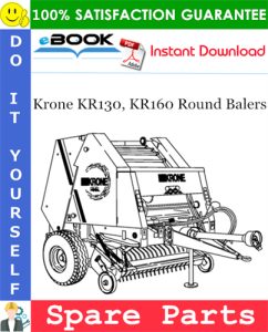 Krone KR130, KR160 Round Balers Spare Parts Catalog