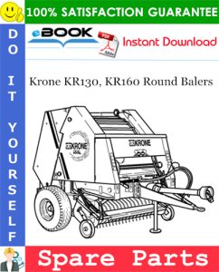 Krone KR130, KR160 Round Balers Spare Parts Catalog