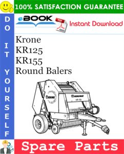 Krone KR125, KR155 Round Balers Spare Parts Catalog