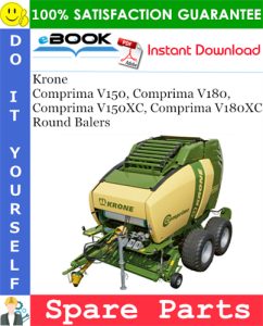 Krone Comprima V150, Comprima V180, Comprima V150XC, Comprima V180XC Round Balers
