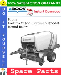 Krone Fortima V1500, Fortima V1500MC Round Balers Spare Parts Catalog