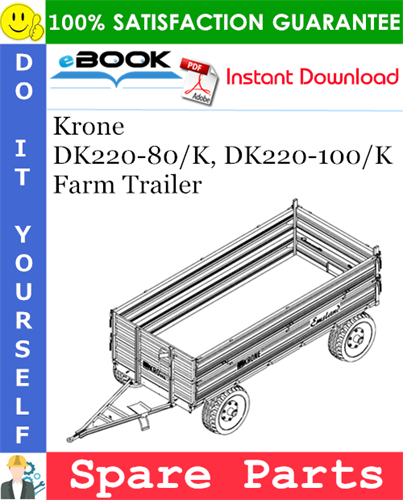 Krone DK220-80/K, DK220-100/K Farm Trailer Spare Parts Catalog