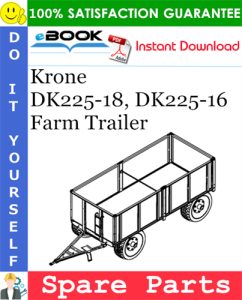 Krone DK225-18, DK225-16 Farm Trailer Spare Parts Catalog