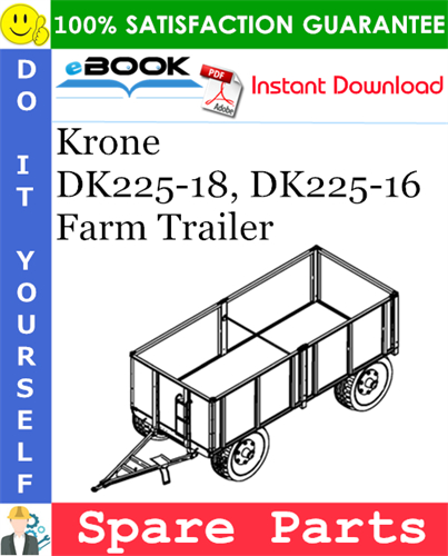 Krone DK225-18, DK225-16 Farm Trailer Spare Parts Catalog