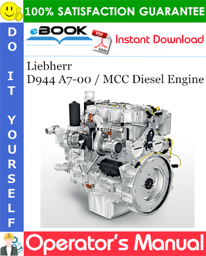 Liebherr D944 A7-00 / MCC Diesel Engine Operator's manual