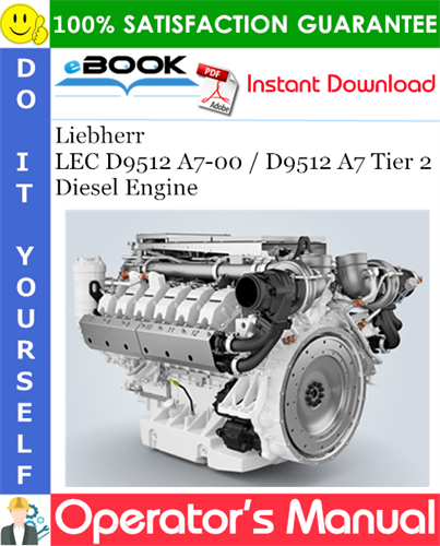 Liebherr LEC D9512 A7-00 / D9512 A7 Tier 2 Diesel Engine