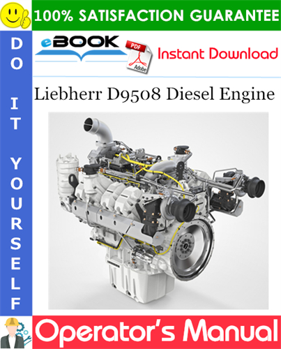 Liebherr D9508 Diesel Engine Operator's manual