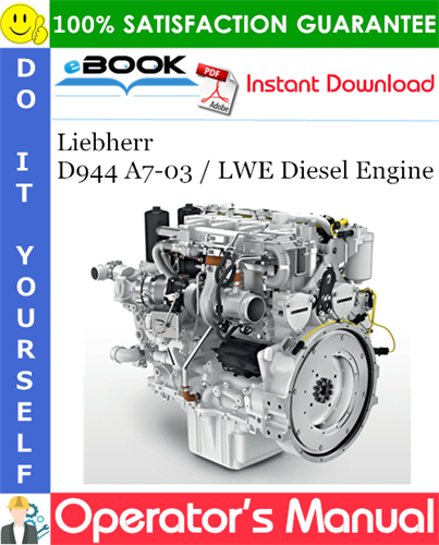 Liebherr D944 A7-03 / LWE Diesel Engine Operator's manual