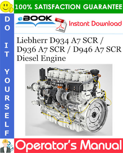 Liebherr D934 A7 SCR / D936 A7 SCR / D946 A7 SCR Diesel Engine