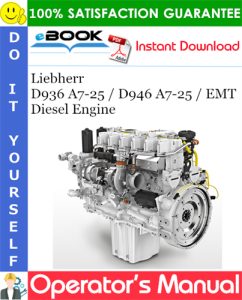 Liebherr D936 A7-25 / D946 A7-25 / EMT Diesel Engine
