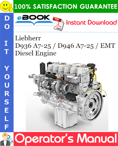 Liebherr D936 A7-25 / D946 A7-25 / EMT Diesel Engine