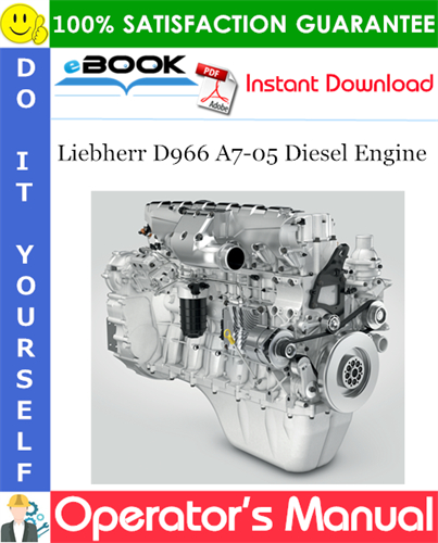 Liebherr D966 A7-05 Diesel Engine Operator's Manual