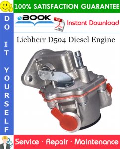 Liebherr D504 Diesel Engine Service Repair Manual