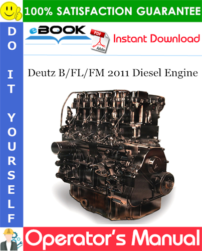 Deutz B/FL/FM 2011 Diesel Engine Operator's Manual