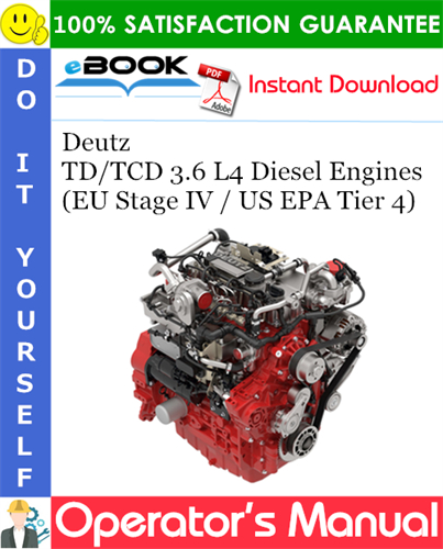 Deutz TD/TCD 3.6 L4 Diesel Engines (EU Stage IV / US EPA Tier 4)
