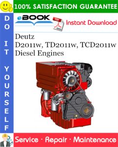 Deutz D2011w, TD2011w, TCD2011w Diesel Engines Service Repair Manual