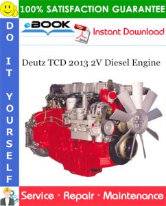 Deutz TCD 2013 2V Diesel Engine Service Repair Manual