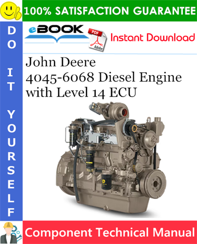 John Deere 4045-6068 Diesel Engine with Level 14 ECU Component