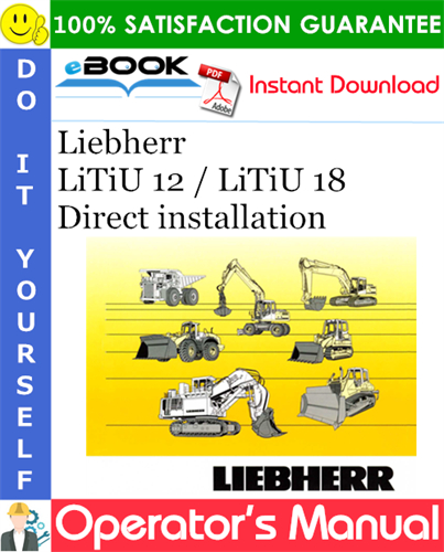 Liebherr LiTiU 12 / LiTiU 18 Direct installation Operator's Manual