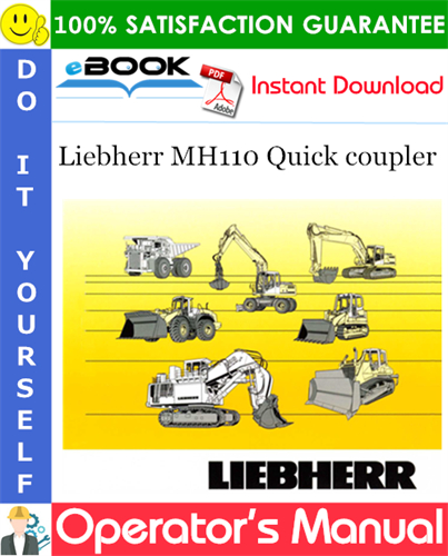 Liebherr MH110 Quick coupler Operator's Manual