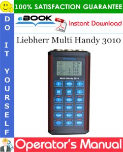 Liebherr Multi Handy 3010 Operator's Manual