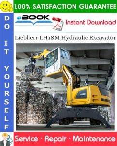Liebherr LH18M Hydraulic Excavator Service Repair Manual