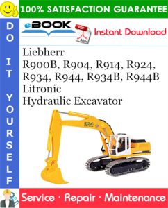 Liebherr R900B, R904, R914, R924, R934, R944, R934B, R944B Litronic Hydraulic Excavator