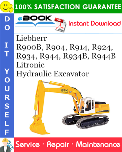 Liebherr R900B, R904, R914, R924, R934, R944, R934B, R944B Litronic Hydraulic Excavator