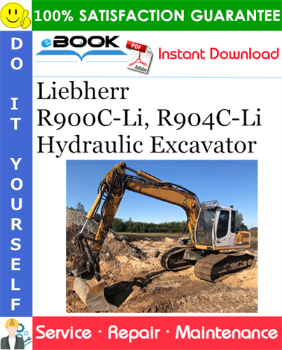 Liebherr R900C-Li, R904C-Li Hydraulic Excavator Service Repair Manual