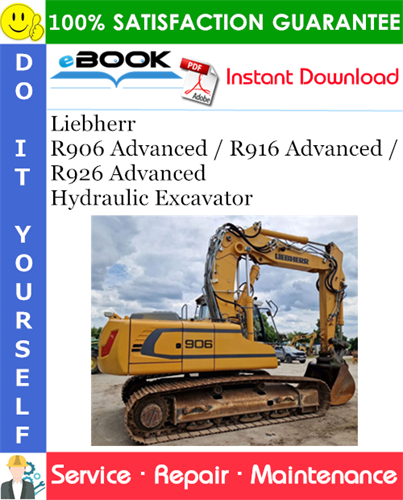 Liebherr R906 Advanced / R916 Advanced / R926 Advanced Hydraulic Excavator