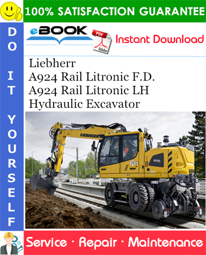 Liebherr A924 Rail Litronic F.D. / A924 Rail Litronic LH Hydraulic Excavator