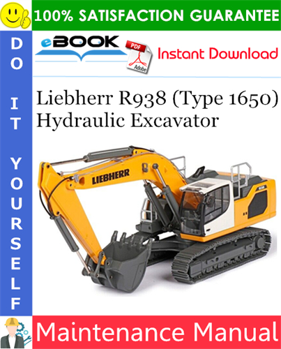 Liebherr R938 (Type 1650) Hydraulic Excavator Maintenance Manual