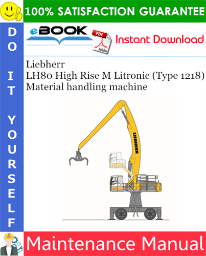 Liebherr LH80 High Rise M Litronic (Type 1218) Material handling machine