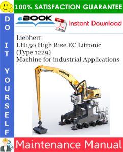 Liebherr LH150 High Rise EC Litronic (Type 1229) Machine for industrial Applications