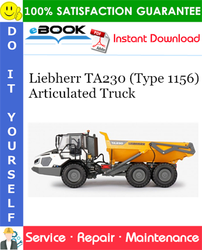 Liebherr TA230 (Type 1156) Articulated Truck Service Repair Manual