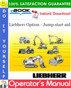 Liebherr Option - Jump start aid Operator's Manual