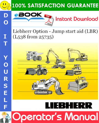 Liebherr Option - Jump start aid (LBR) Operator's Manual (L538 from 25735)