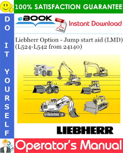 Liebherr Option - Jump start aid (LMD) Operator's Manual (L524-L542 from 24140)