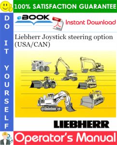 Liebherr Joystick steering option (USA/CAN) Operator's Manual
