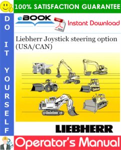 Liebherr Joystick steering option (USA/CAN) Operator's Manual