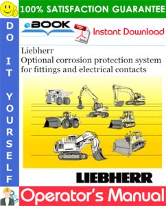 Liebherr Optional corrosion protection system for fittings and electrical contacts