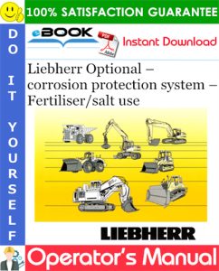Liebherr Optional – corrosion protection system – Fertiliser/salt use
