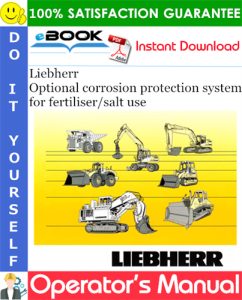 Liebherr Optional corrosion protection system for fertiliser/salt use Operator's Manual