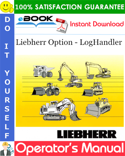 Liebherr Option - LogHandler Operator's Manual (From Serial Number: 26141)