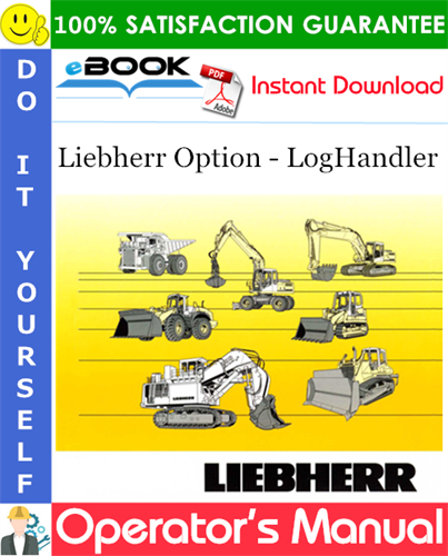 Liebherr Option - LogHandler Operator's Manual