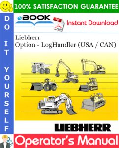 Liebherr Option - LogHandler (USA / CAN) Operator's Manual