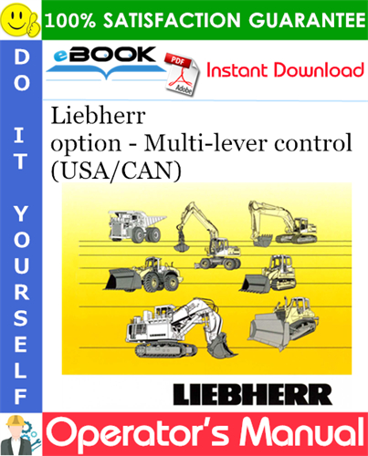 Liebherr option - Multi-lever control (USA/CAN) Operator's Manual